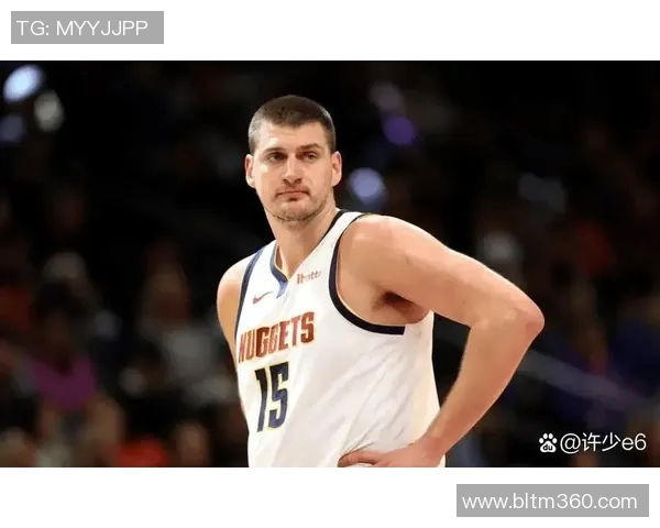 约基奇亲承:曾考虑离开球队